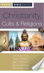 CHRISTIANITY, CULTS AND RELIGIONS