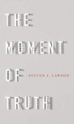 MOMENT OF TRUTH, THE