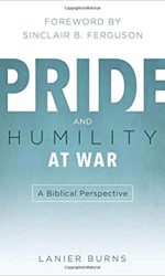 PRIDE AND HUMILITY AT WAR