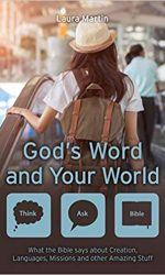 GOD'S WORD AND YOUR WORLD