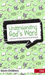 UNDERSTANDING GOD'S WORD NT
