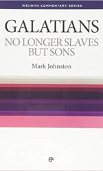 GALATIANS: NO LONGER SLAVES - WCS