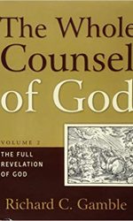 WHOLE COUNSEL OF GOD VOLUME 2