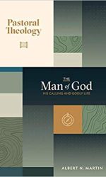 PASTORAL THEOLOGY VOL. 1 - MAN OF GOD