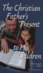 CHRISTIAN FATHER'S PRESENT TO/CHILDREN