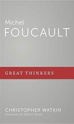 MICHEL FOCAULT - GREAT THINKERS