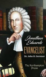 JONATHAN EDWARDS EVANGELIST