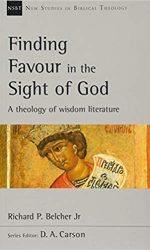 FINDING FAVOUR IN THE SIGHT OF GOD- NSBT