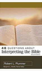 40 QUESTIONS ABOUT INTERPRETING THE BIBL