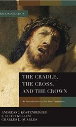 CRADLE, THE CROSS AND THE CROWN 2ND ED.