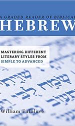 GRADED READER OF BIBLICAL HEBREW