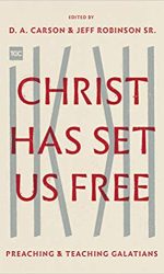 CHRIST HAS SET US FREE