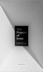 PRAYERS OF JESUS
