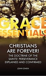CHRISTIANS ARE FOREVER - GRACE ESSENTIAL