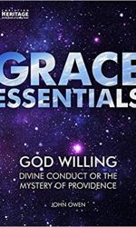 GOD WILLING - GRACE ESSENTIALS