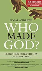 WHO MADE GOD? 3RD ED.