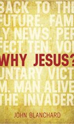 WHY JESUS?