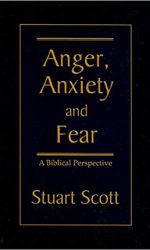 ANGER, ANXIETY AND FEAR