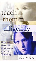 TEACH THEM DILIGENTLY