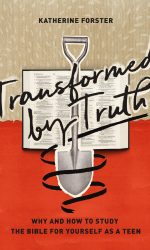 TRANSFORMED BY TRUTH