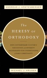 HERESY OF ORTHODOXY
