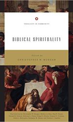 BIBLICAL SPIRITUALITY