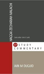 HAGGAI, ZECHARIAH & MALACHI - EPSC