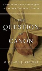 QUESTION OF CANON, THE