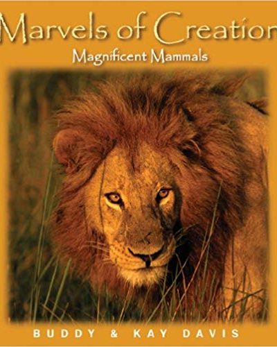 MARVELS OF CREATION: MAMMALS