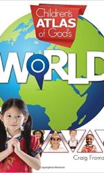 CHILDREN'S ATLAS OF GOD'S WORLD