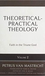 THEORETICAL-PRACTICAL THEOLOGY VOL 2