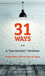 31 WAYS TO BE A "ONE-ANOTHER" CHRISTIAN