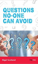 QUESTIONS NO-ONE CAN AVOID