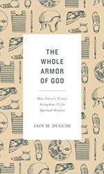 WHOLE ARMOR OF GOD, THE