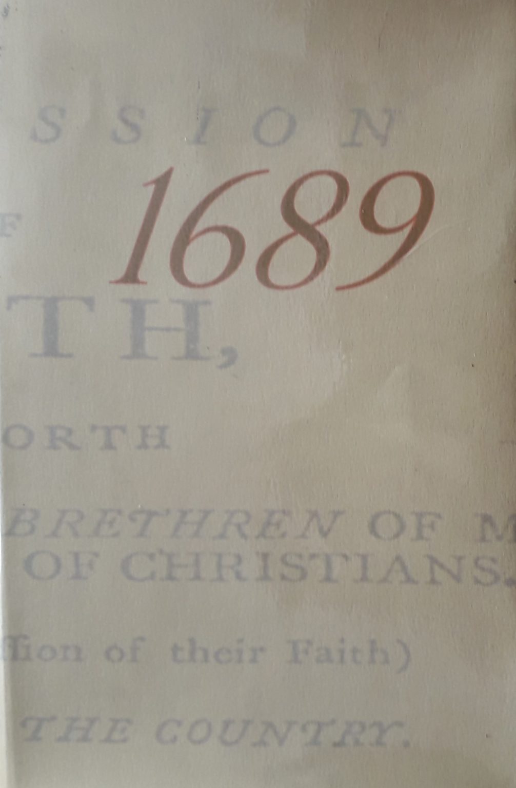 1689 LONDON BAPTIST CONFESSION OF FAITH – Good Neighbours Bookshop ...