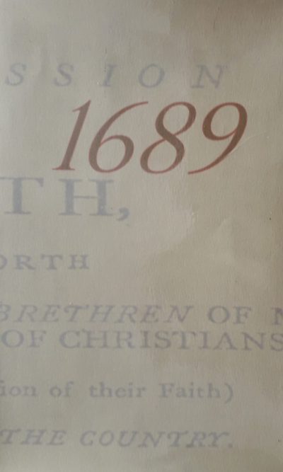 1689 LONDON BAPTIST CONFESSION OF FAITH