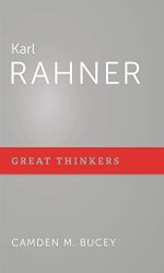 KARL RAHNER - GREAT THINKERS