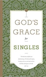 GOD'S GRACE FOR SINGLES
