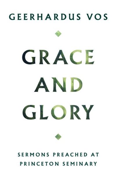 GRACE AND GLORY