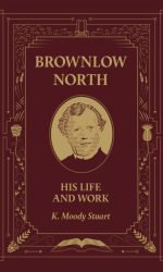BROWNLOW NORTH, HIS LIFE AND WORK