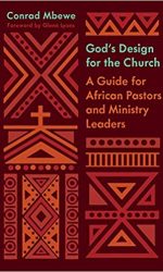 GOD'S DESIGN FOR THE CHURCH