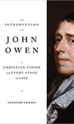 INTRODUCTION TO JOHN OWEN, AN
