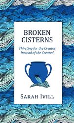 BROKEN CISTERNS