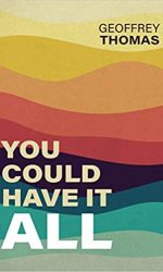 YOU COULD HAVE IT ALL