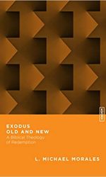 EXODUS OLD AND NEW: BIBLICAL THEOL/ REDE
