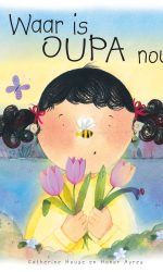 WAAR IS OUPA NOU?