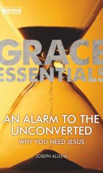 ALARM TO THE UNCONVERTED -GRACE ESSENTIA