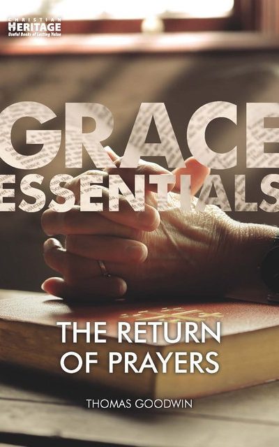 RETURN OF PRAYERS - GRACE ESSENTIALS