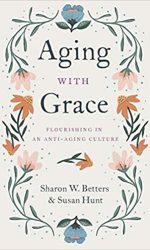 AGING WITH GRACE
