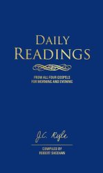 DAILY READINGS FROM ALL FOUR GOSPELS